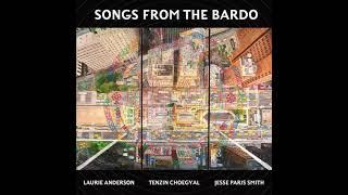 SONGS FROM THE BARDO