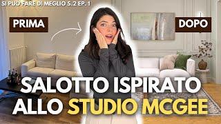 Restyling Facile e Low Cost del SALOTTO in Stile Studio McGee 