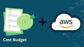 How to Set Up an AWS Cost Budget