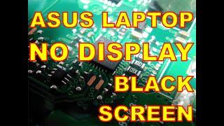 Asus laptop no display black screen, Fixed by this steps, Motherboard Issue  #laptoprepair