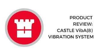 Product Review: Castle Group VibA(8) Vibration System & Calibrator