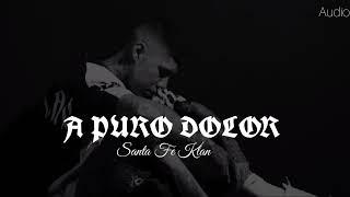 Santa Fe Klan - A Puro Dolor (Audio Oficial)