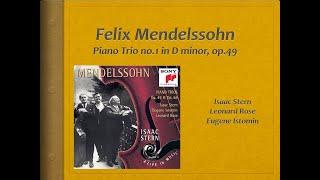 Mendelssohn, Piano Trio 1 op. 49 - Video Score - Stern, Rose, Istomin