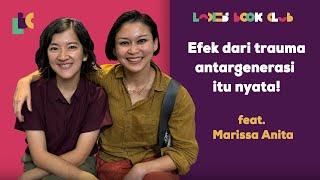 Jangan Sepelekan Dampak dari Trauma Masa Lalu feat. Marissa Anita