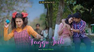 Faggu Jori || || Official Kurukh Song ||Romantic Sad Song || Kr Prodip & Majoni Das ||Akash Minze