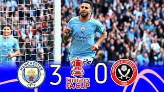 Manchester City 3 × 0 Sheffield United (Riyad Mahrez Hat-trick) Fa Cup 2023 Extended Highlight HD