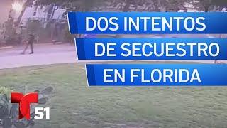 Reportan dos intentos de secuestro de menores en Florida