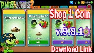 Pvz 2 LinhYM | Shop 1 Coin ( Free Shop ) - New Plants Mega Gatling Pea in Version 9.8.1