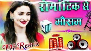 Romantic Se Mausam Barish Se Pendi | Dj Remix | Sorry Ji Wrong Number Kehna Piya | Dj Umesh