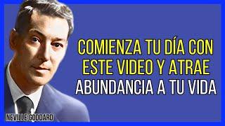 ¡EL VIDEO QUE NECESITAS EN TU RUTINA MATUTINA PARA EL ÉXITO!  | NEVILLE GODDARD | LEY DE ATRACCIÓN