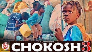 TT COMEDIAN Movies CHOKOSH sn1 Episode 3