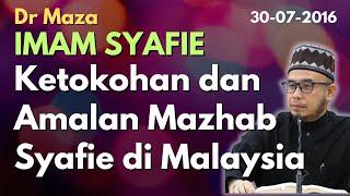 Dr Maza: Ketokohan Imam Syafie dan Amalan Mazhab Syafie di Malaysia