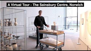 A Virtual Tour - The Sainsbury Centre, Norwich