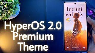 HyperOS 2.0 Premium Theme For Any Xiaomi,Poco,Redmi Devices | New System Ui | #hyperos2