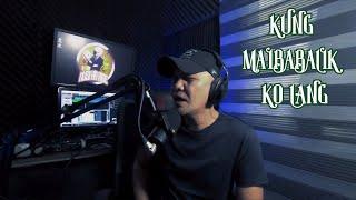 KUNG MAIBABALIK KO LANG | COVER