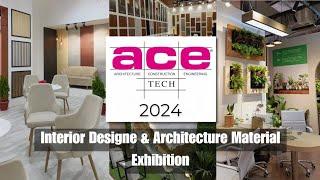 Ace Tech Exhibition Mumbai 2024 | Interior Designe & Architecture Material Exhibition Mumbai 2024