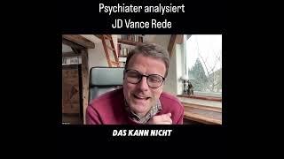 Psychiater analysiert JD VanceRede #bundestag #politik #nachrichten #23.02