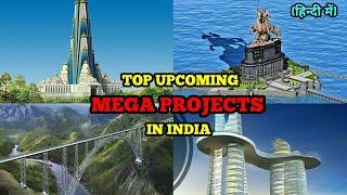 Top Upcoming Mega Projects in India.Construction & Infrastructure.Part-1।।भारत के मेगा प्रोजेक्ट्स।