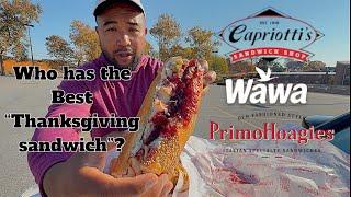 Who has the best "Thanksgiving sandwich"? Wawa vs Primos vs Capriottis