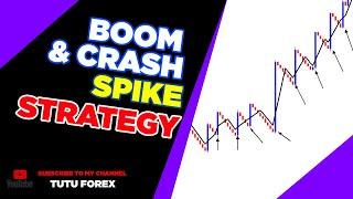 BOOM AND CRASH SPIKE STRATEGY