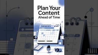 (Video 3) Plan Your Content Ahead of Time - Why Video Marketing Works