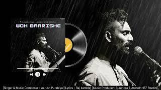 WOH BAARISHE | AARUSH PURABIYA | RAJ KAMBLE | SURENDRA TEMBHURNE | ANIRUDDHA NAVGE | B7 STUDIO