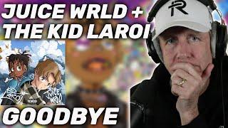 Therapist REACTS to The Kid LAROI, Juice WRLD - Goodbye