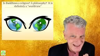OpenSource Worldviews: Is Buddhism a Religion or a Philosophy?