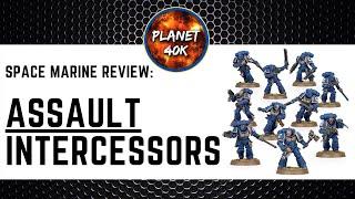 Assault Intercessors - Space Marine Review / Tactics  - 9th Edition - Warhammer 40k