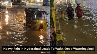 Rains In Hyderabad | Heavy Rains | Cloud  Burst | Hyderabad Floods | Tolichwoki