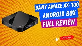 DANY AMAZE AX-100 Android TV Box | Full Review | اردو / हिंदी` | Urdu / Hindi