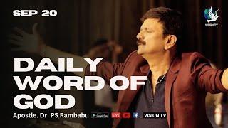 Daily Word of God | SEP 20 | Apostle. Dr. PS Rambabu | Vision TV