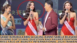 OMG! JEANNE ISABELLE BILASANO NANLAMON NG SAGOT  FINAL Q&A MISS FACE OF BEAUTY INTERNATIONAL 2024