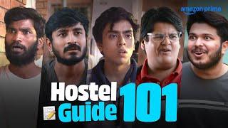 Hostel Daze Guide 101  | Adarsh Gourav, Nikhil Vijay | Comedy Web Series | Prime Video India