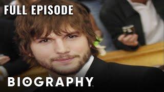 Ashton Kutcher | Full Documentary | Biography