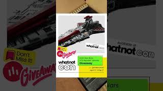 LEGO UCS Venator Giveaway - WhatnotCon 2024!