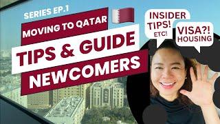 EP.1 MOVING TO QATAR - A Complete Guide for Newcomers & Expat Workers