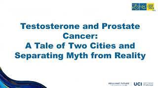 Learn from Dr. Thomas Ahlering about the Impact of Low Free Testosterone on Prostate Cancer