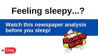 The news analysis Editorial Reading and Current Affairs for CLAT #CLATMINI #LEXPREP #CLAT2025