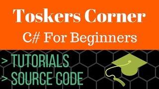 Welcome to Toskers Corner - C# Tutorials & Source code