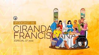 Ciranda Franciscana - CF 2024 EP 01