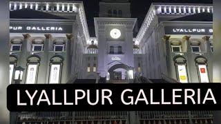 LYALLPUR GALLERIA || Canal Road || Sale On All Brands