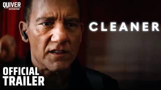 Cleaner | Official Redband Trailer