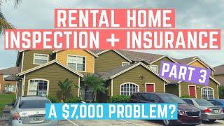 How to Find Rental Home Insurance and Conduct Inspection (Pt 3: Real Estate Investment)
