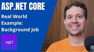 Background Jobs in ASP.NET Core - Real World Example