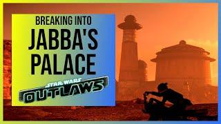 Star Wars Outlaws: Full Jabba Mission (4K) Breaking into Jabba's Palace