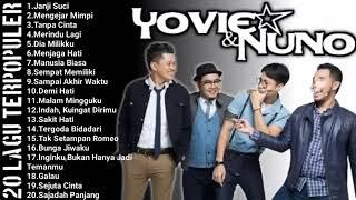 THE BEST ALBUM OF YOVIE & NUNO || TERBAIK TOP 20