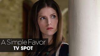 A Simple Favor (2018 Movie) Official TV Spot “Trouble” – Anna Kendrick, Blake Lively, Henry Golding