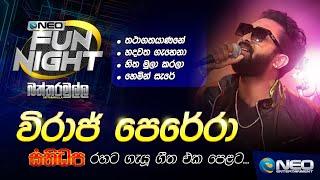 Viraj Perera (විරාජ් පෙරේරා) with Sanidapa - NEO Fun Night - Battaramulla