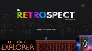 In Retrospect Demo With The Lore Explorer